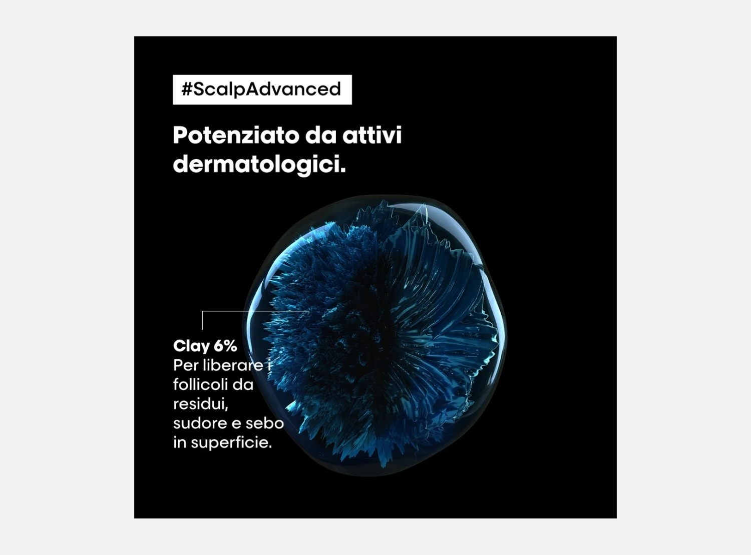 L’Oreal Professionnel Serie Expert Scalp Advanced 2-in-1 Deep Purifier Clay Anti-Oiliness Cute Grassa 250ml | 500ml 5 L’Oreal Professionnel Serie Expert Scalp Advanced 2-in-1 Deep Purifier Clay Anti-Oiliness Cute Grassa 250ml | 500ml - immagine 3